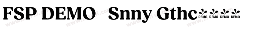 FSP DEMO   Snny Gthc字体转换